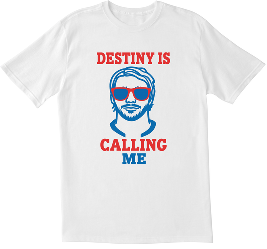 Josh Allen Destiny Is Calling T- Shirt