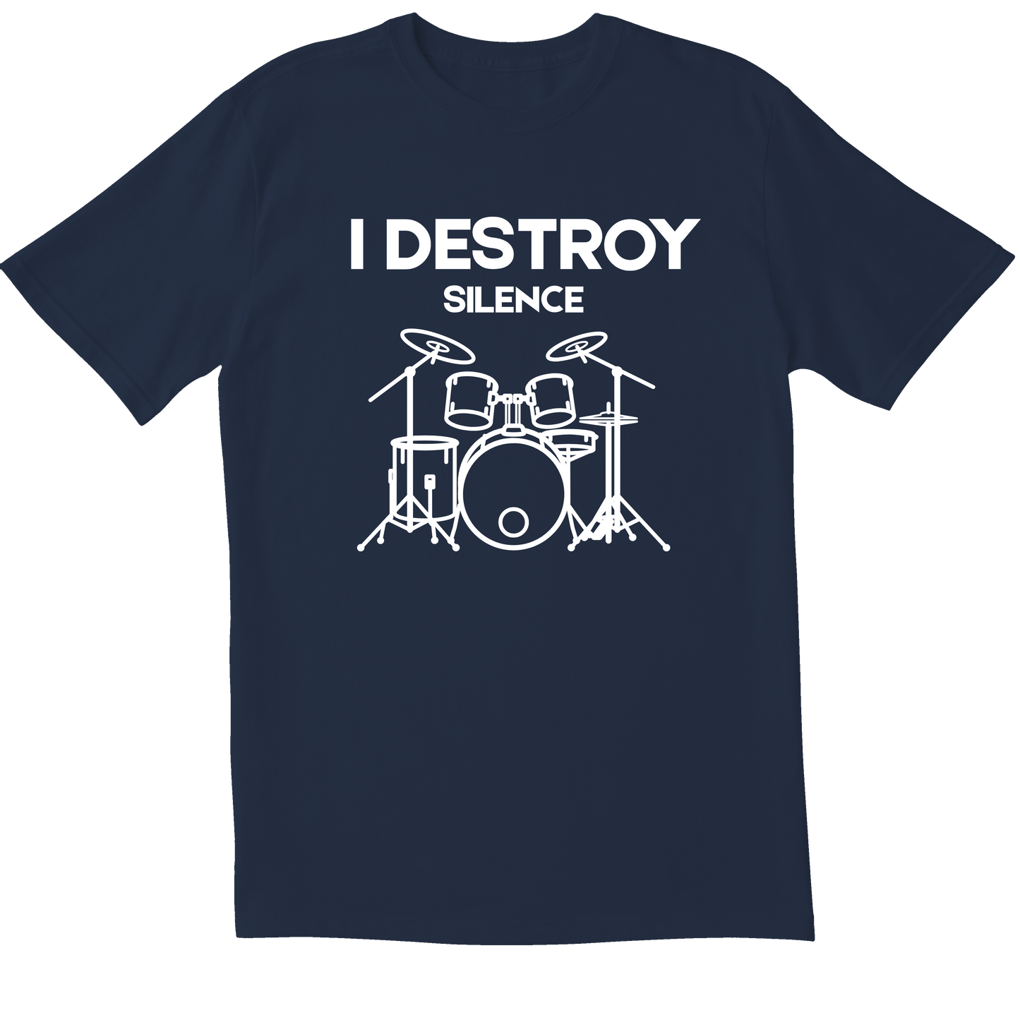 I Destroy Silence Drums - T-Shirt
