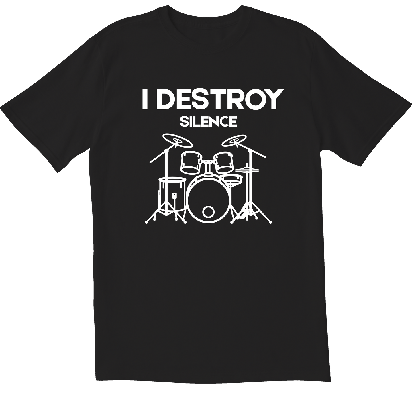 I Destroy Silence Drums - T-Shirt