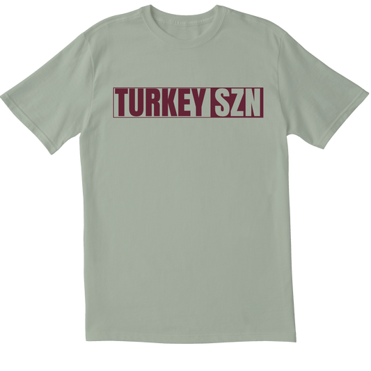 Turkey Season -  T-shirt
